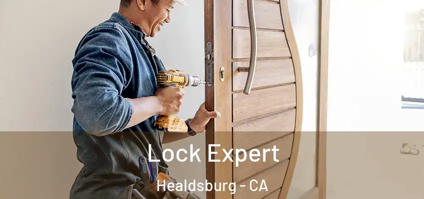  Lock Expert Healdsburg - CA