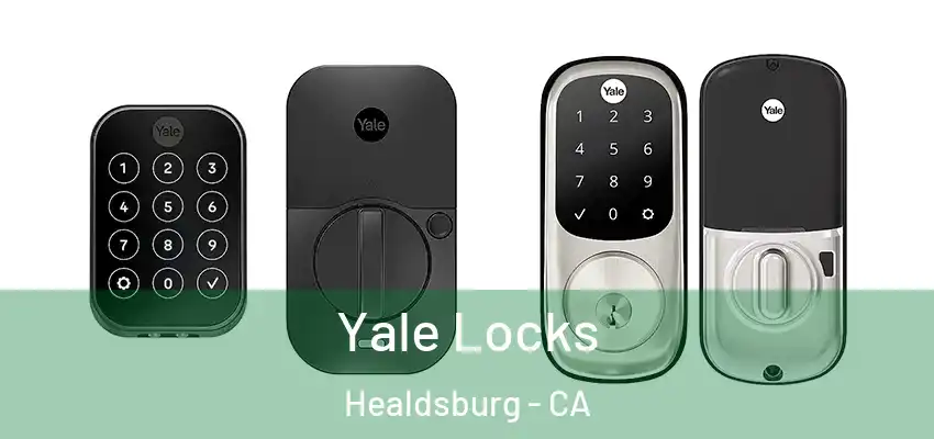  Yale Locks Healdsburg - CA